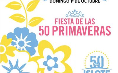 Festejo por las 50 primaveras del ISLOTE CINCUENTENARIO